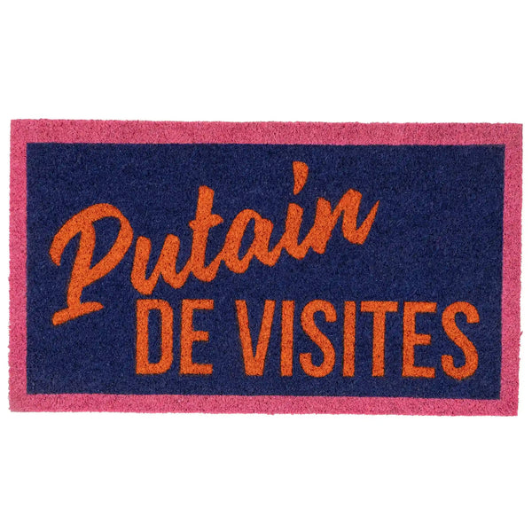 Paillasson « Putain de visites » – Fisura