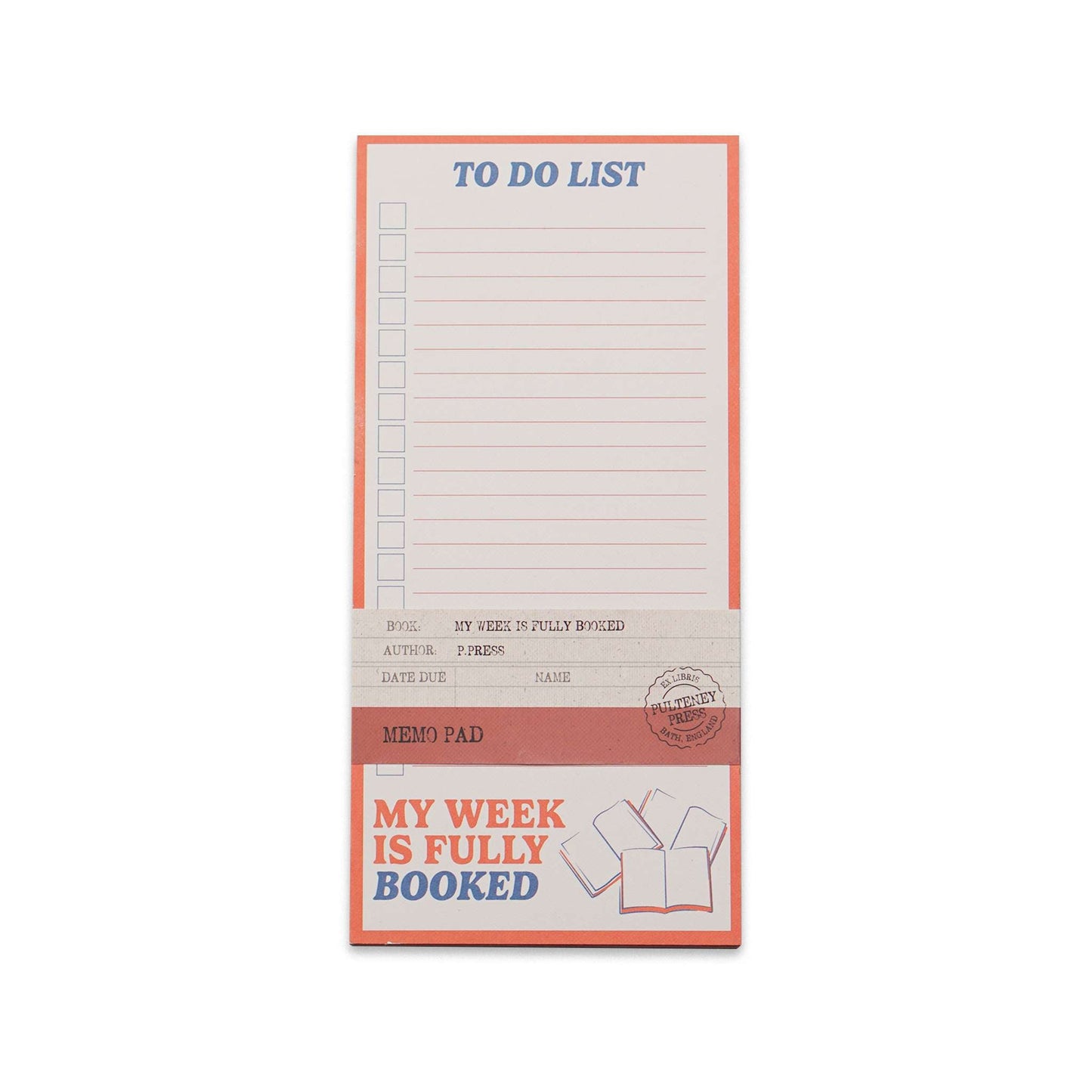 My Week Is Fully Booked Notepad