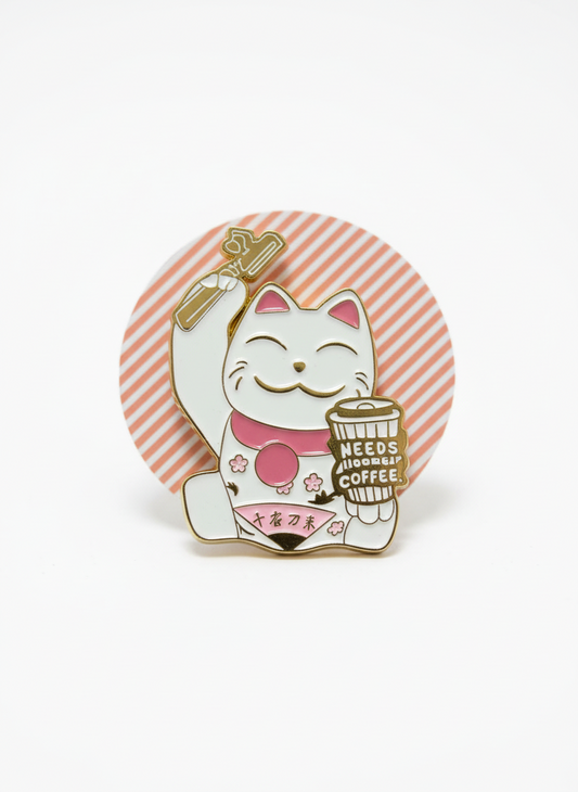Lucky Cat Pin “Needs Coffee”