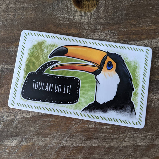 “Toucan Do It” Sticker