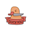 Pin's Canard Jaune "Duck You"