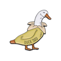 Duck Banana Pin "Duck You"