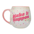 Mug « Make It Happen »