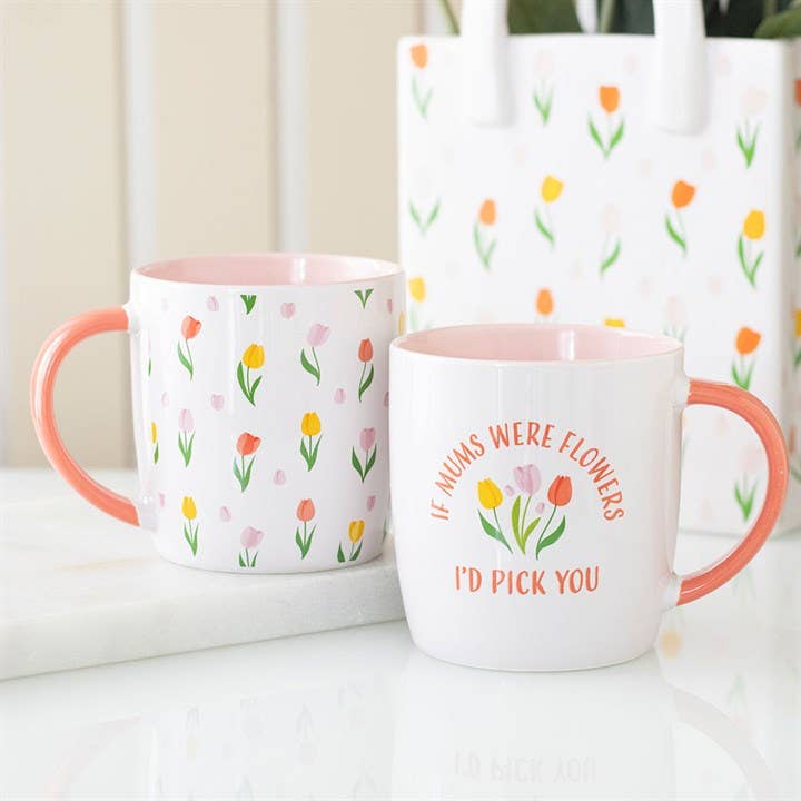 Tulip Mug "If mothers were flowers"
