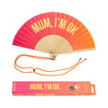 Éventail « Mum, I'm ok » Dégradé
