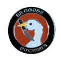 "Be Goose of Crime" Goose Pin