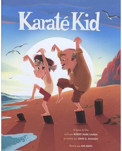 L’Album Illustré - Karaté Kid