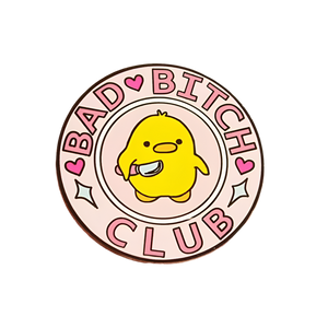 Pin's Canard Jaune "Bad Bitch Club"