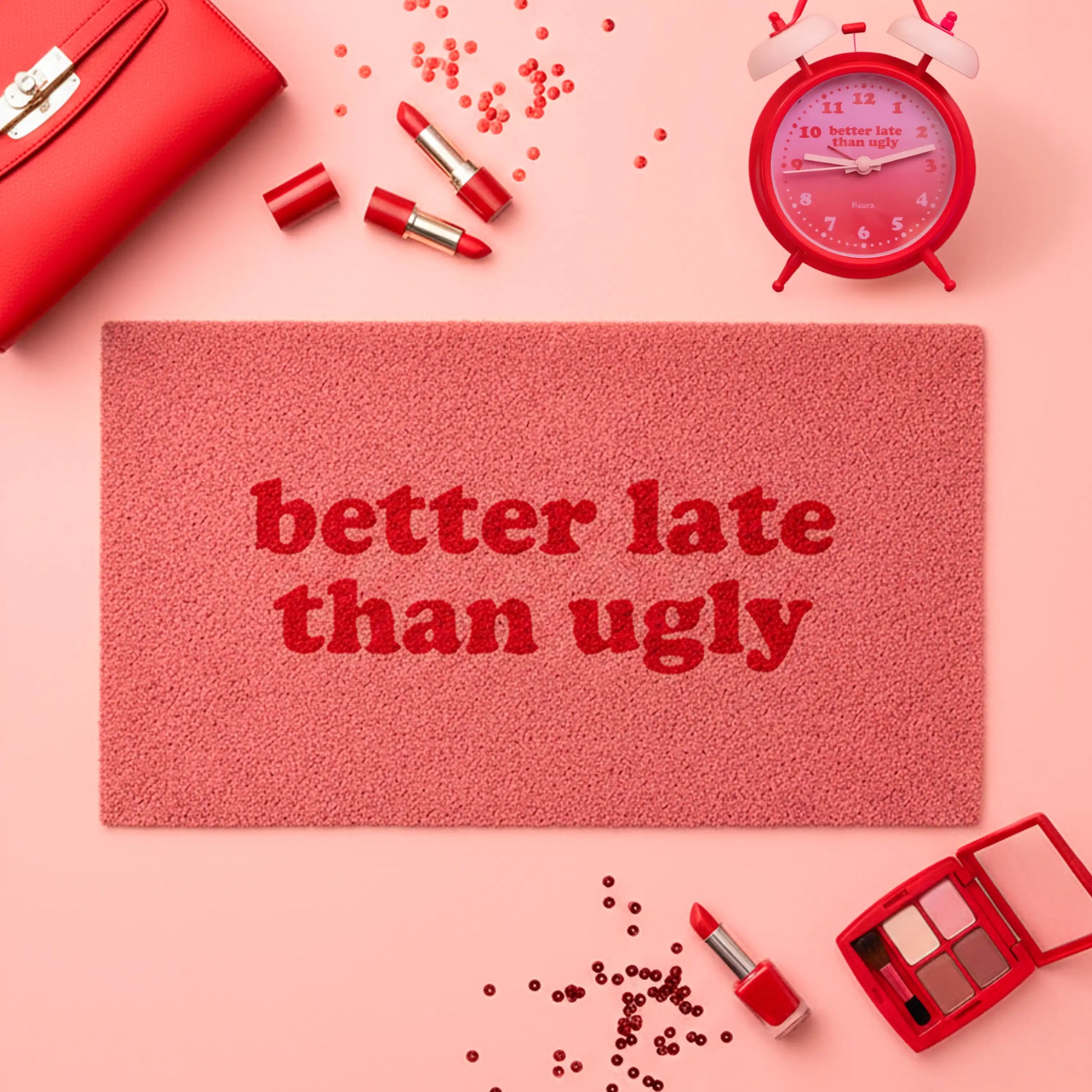 Paillasson « Better late than ugly » – Fisura – vue 6