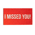 Paillasson « I missed you »