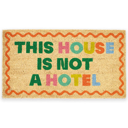 Paillasson « This house is not a hotel » – Fisura