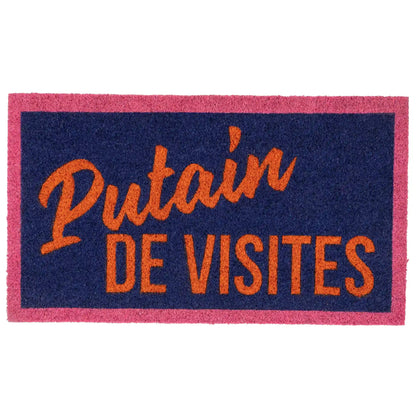 Paillasson « Putain de visites » – Fisura