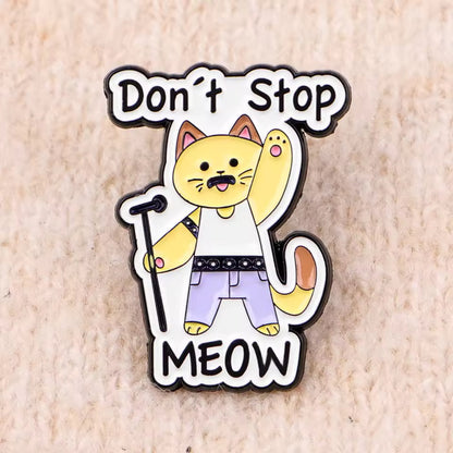 Pin's Chat “Don’t Stop Meow”