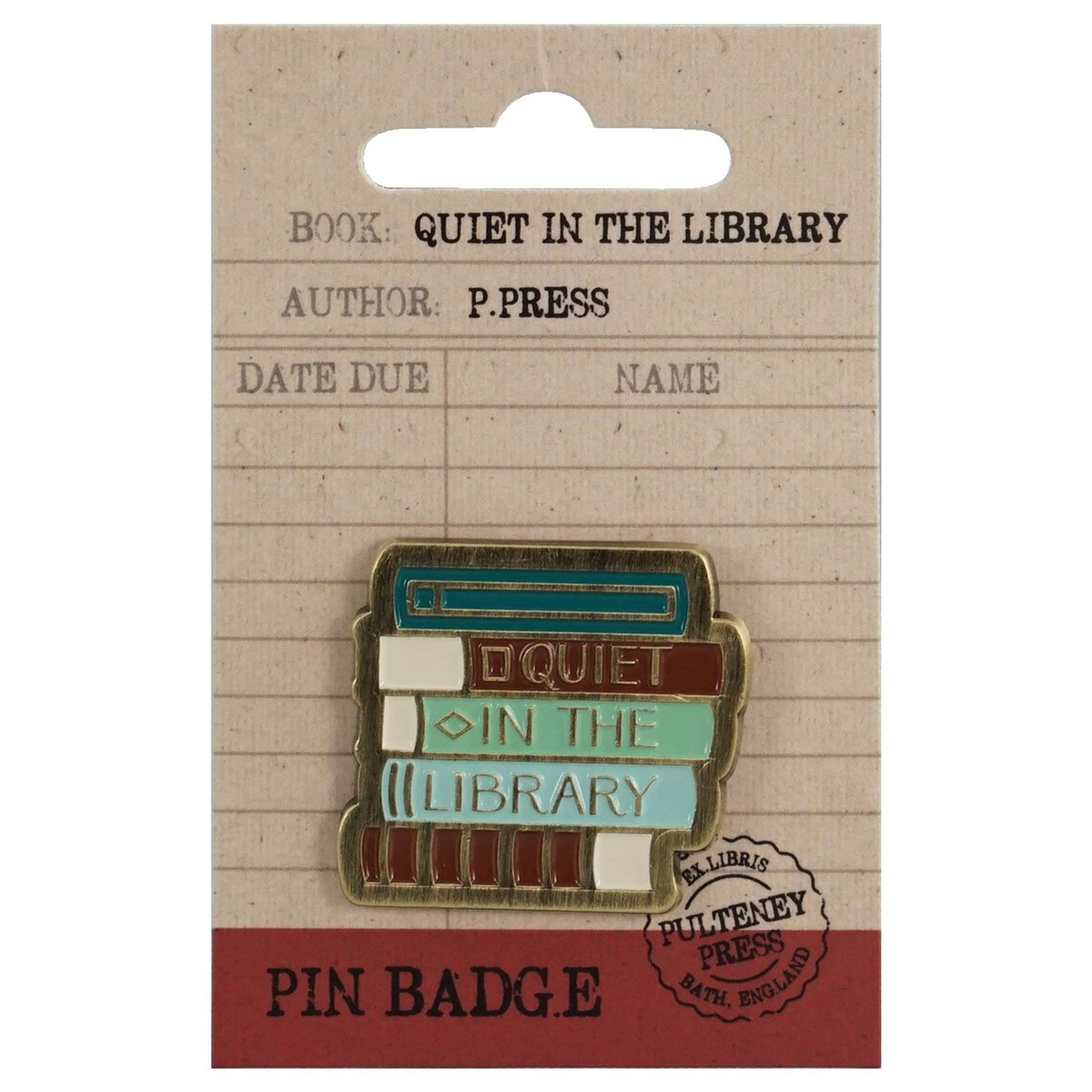 Pulteney Press Quiet in the Library Pin