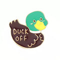 Duck Off Mallard Pin