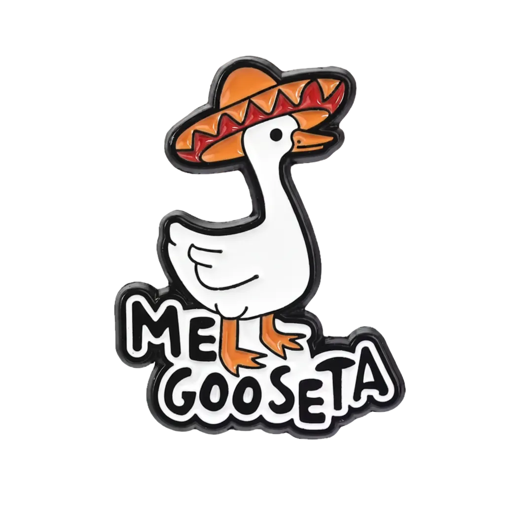 Pin’s Oie "Me GooseTa"