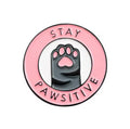 Pin's Stay Pawsitive