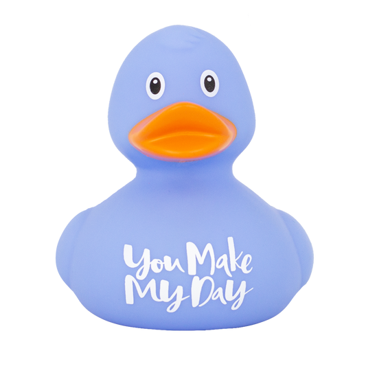 Blue Duck "You made my day"