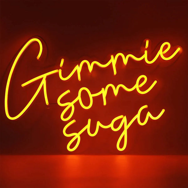 Gimmie Some Suga Neon Wall Light
