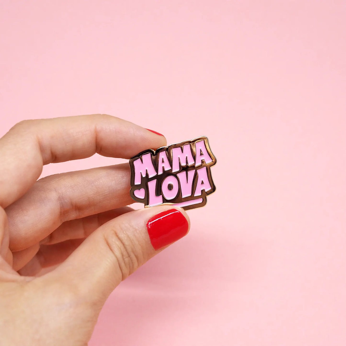 Pin's Mama Lova